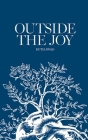 Outside the Joy By Ruth Awad Cover Image
