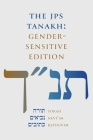THE JPS TANAKH: Gender-Sensitive Edition By Inc. Jewish Publication Society, Rabbi David E.S. Stein (Editor), Rabbi Beth Lieberman (Editor), Dr. Job Y. Jindo (Translated by), Dr. Hilary Lipka (Editor) Cover Image