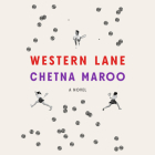 Western Lane By Chetna Maroo, Maya Soroya (Read by) Cover Image