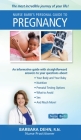 Nurse Barb's Personal Guide to Pregnancy: The Most Incredible Journey of Your Life! By Barbara Dehn Cover Image