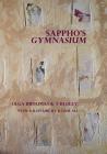 Sappho's Gymnasium By Olga Broumas Cover Image