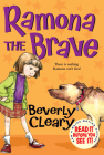 Ramona the Brave By Beverly Cleary, Jacqueline Rogers (Illustrator) Cover Image
