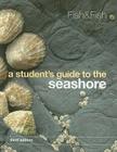 A Student's Guide to the Seashore By J. D. Fish, S. Fish Cover Image