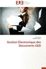 Gestion Électronique Des Documents GED (Omn.Univ.Europ.) Cover Image