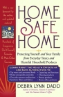 Home Safe Home: Protecting Yourself and Your Family from Everyday Toxics and Harmful Household Products Cover Image
