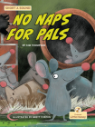 No Naps for Pals By Kim Thompson, Brett Curzon (Illustrator) Cover Image