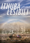 Ithuba Lesisili By Kwenzakwenkosi M. Mdletshe Cover Image