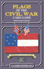 Flags of the Civil War Card Game By U. S. Games Systems Cover Image