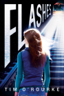 Flashes By Tim O'Rourke Cover Image