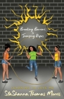 Breaking Barriers & Jumping Ropes: Learning to Love Me By Stashanna Thomas-Morris Cover Image