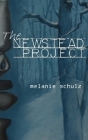 The Newstead Project By Melanie Schulz Cover Image