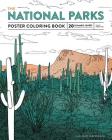 The National Parks Poster Coloring Book: 20 Removable Posters to Color and Frame By Ian Shive Cover Image