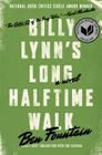 Billy Lynn's Long Halftime Walk: A Novel Cover Image