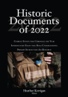 Historic Documents of 2022 By Heather Kerrigan (Editor), River Horse Communications Llp (Editor) Cover Image