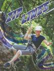 Zip Lines (Action Sports (Rourke)) Cover Image