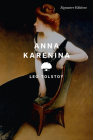 Anna Karenina (Signature Editions) By Leo Tolstoy Cover Image