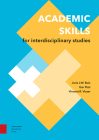 Academic Skills for Interdisciplinary Studies By Ger Post, Vincent Visser, Joris Buis Cover Image