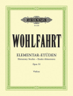 40 Elementary Studies Op. 54 for Violin (Edition Peters) By Franz Wohlfahrt (Composer), Hans Sitt (Composer) Cover Image