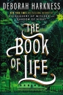 The Book of Life: A Novel (All Souls Series #3) Cover Image