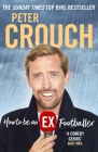 Peter Crouch Book 3 By Peter Crouch Cover Image