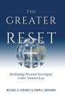 Greater Reset: Reclaiming Personal Sovereignty Under Natural Law Cover Image