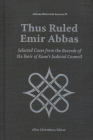 Thus Ruled Emir Abbas: Selected Casese from the Records of the Emir of Kano's Judicial Council By Allen Christelow (Editor) Cover Image