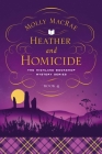 Heather and Homicide: The Highland Bookshop Mystery Series: Book 4 By Molly MacRae Cover Image