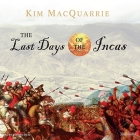 The Last Days of the Incas Cover Image