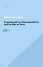 Neomedievalism, Neoconservatism, and the War on Terror By Bruce Holsinger Cover Image