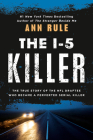 The I-5 Killer By Ann Rule Cover Image
