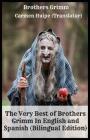 The Very Best of Brothers Grimm In English and Spanish (Bilingual Edition) Cover Image