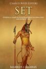 Set: A História e o Legado do Antigo Deus Egípcio Que Matou Osíris para Usurpar o Trono Cover Image