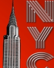 Iconic New York City Chrysler Building creative Writing Drawing Journal: New York City Chrysler Building $ir Michael designer creative drawing journal By Michael Huhn Cover Image