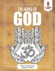 The Hand of God: Adult Coloring Book Religious Edition By Coloring Bandit Cover Image
