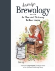Brewology: An Illustrated Dictionary for Beer Lovers Cover Image
