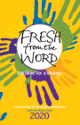 Fresh From the Word 2020: The Bible for a Change By Nathan Eddy Cover Image