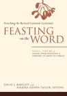 Feasting on the Word-- Year C, Volume 4: Season After Pentecost 2 (Propers 17-Reign of Christ) Cover Image