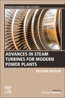 Advances in Steam Turbines for Modern Power Plants By Tadashi Tanuma (Editor) Cover Image