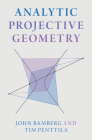 Analytic Projective Geometry By John Bamberg, Tim Penttila Cover Image