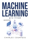 Machine Learning with Python: 2021 Edition Cover Image