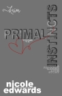 Claim: Primal Instincts Volume 7-9 By Nicole Edwards Cover Image