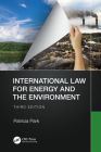 International Law for Energy and the Environment By Patricia Park Cover Image