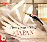 Once Upon a Time in Japan By Japan Broadcasting Corporation (Nhk), Roger Pulvers (Translator), Juliet Carpenter (Translator) Cover Image