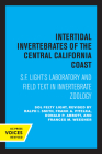 Intertidal Invertebrates of the Central California Coast: S.F. Light's Laboratory and Field Text in Invertebrate Zoology By S. F. Light, Frank A. Pitelka (Editor), Donald P. Abbott (Editor), Frances M. Weesner (Editor), Ralph I. Smith (Editor) Cover Image