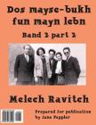 DOS Mayse-Bukh Fun Mayn Lebn 2.2: Band 2.2 Cover Image