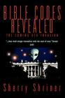 Bible Codes Revealed: The Coming UFO Invasion By Sherry Shriner Cover Image