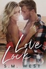 Love Lock (The Love Lock Duet Book 2) Cover Image