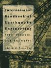 International Handbook of Earthquake Engineering: Codes, Programs, and Examples Cover Image