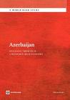 Azerbaijan: Inclusive Growth in a Resource-Rich Economy (World Bank Studies) By Harun Onder Cover Image