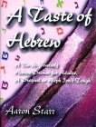 A Taste of Hebrew By Behrman House Cover Image